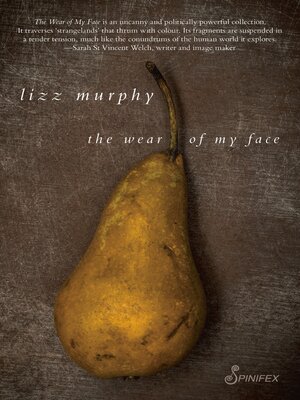 cover image of The Wear of My Face